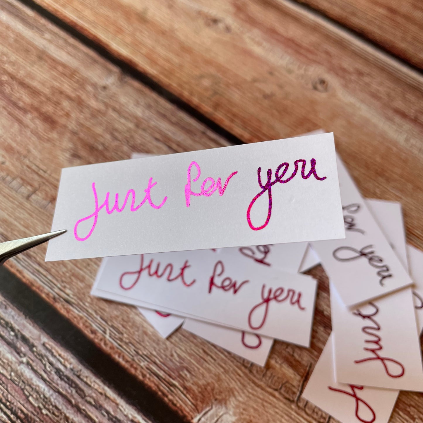 10 pcs Handwritten 'Just For You' coloured Foiled sentiments