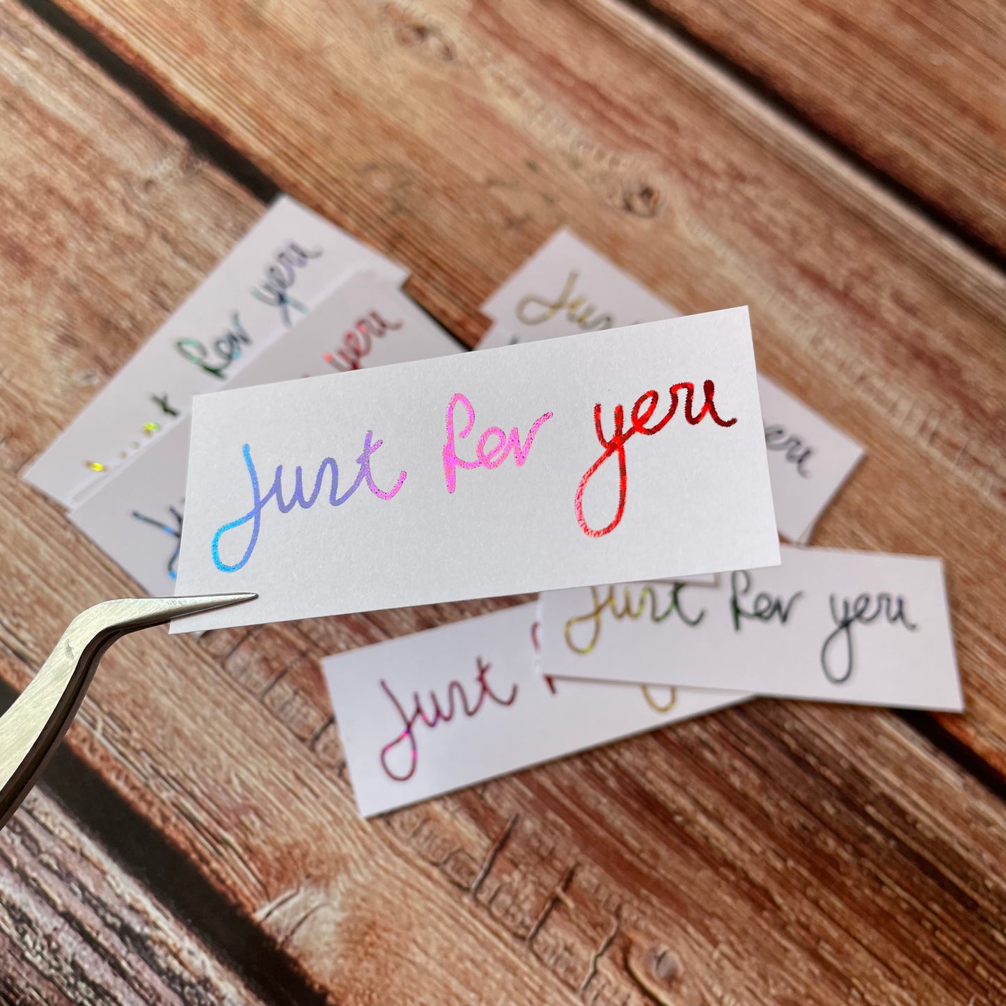 10 pcs Handwritten 'Just For You' coloured Foiled sentiments